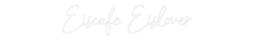 Individuelles Neon: Eiscafe Eislo...