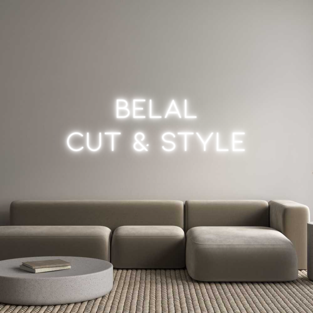 Individuelles Neon: BELAL
Cut & ...