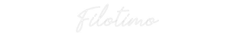 Individuelles Neon: Filotimo