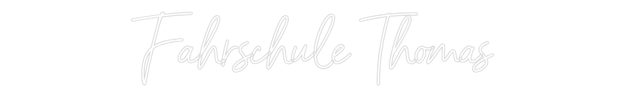 Individuelles Neon: Fahrschule Th...
