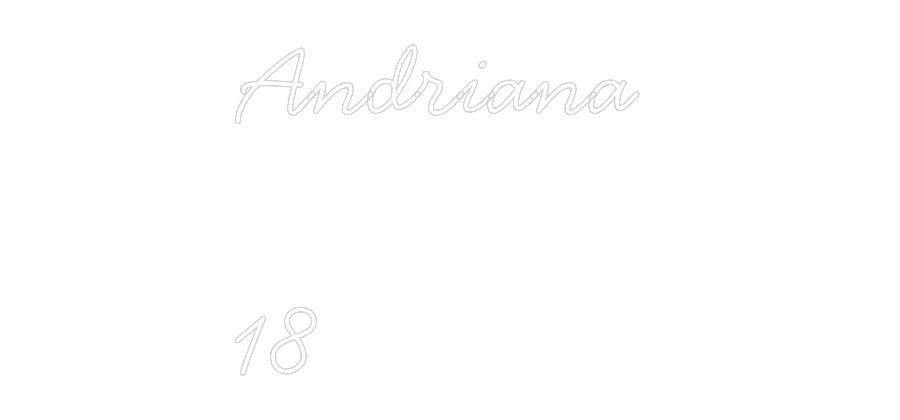 Individuelles Neon: Andriana 

18