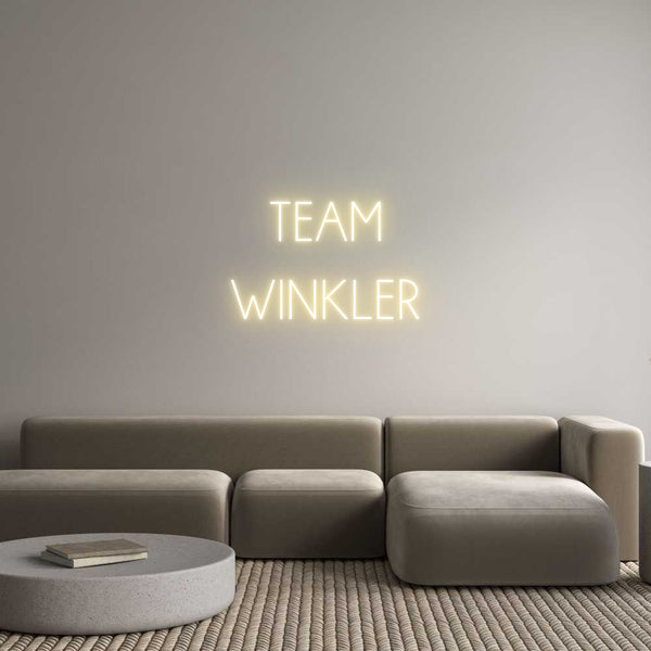 Individuelles Neon: TEAM
WINKLER