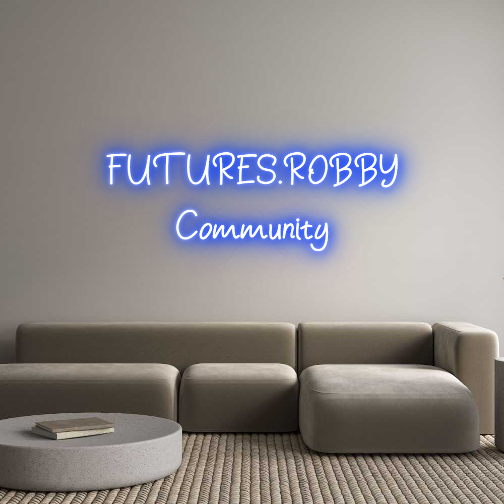 Individuelles Neon: FUTURES.ROBBY...