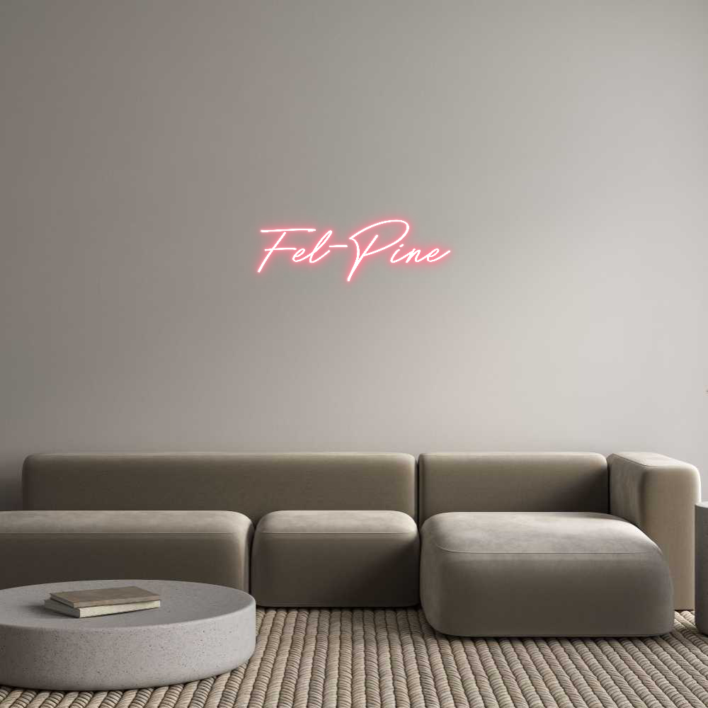 Individuelles Neon: Fel-Pine