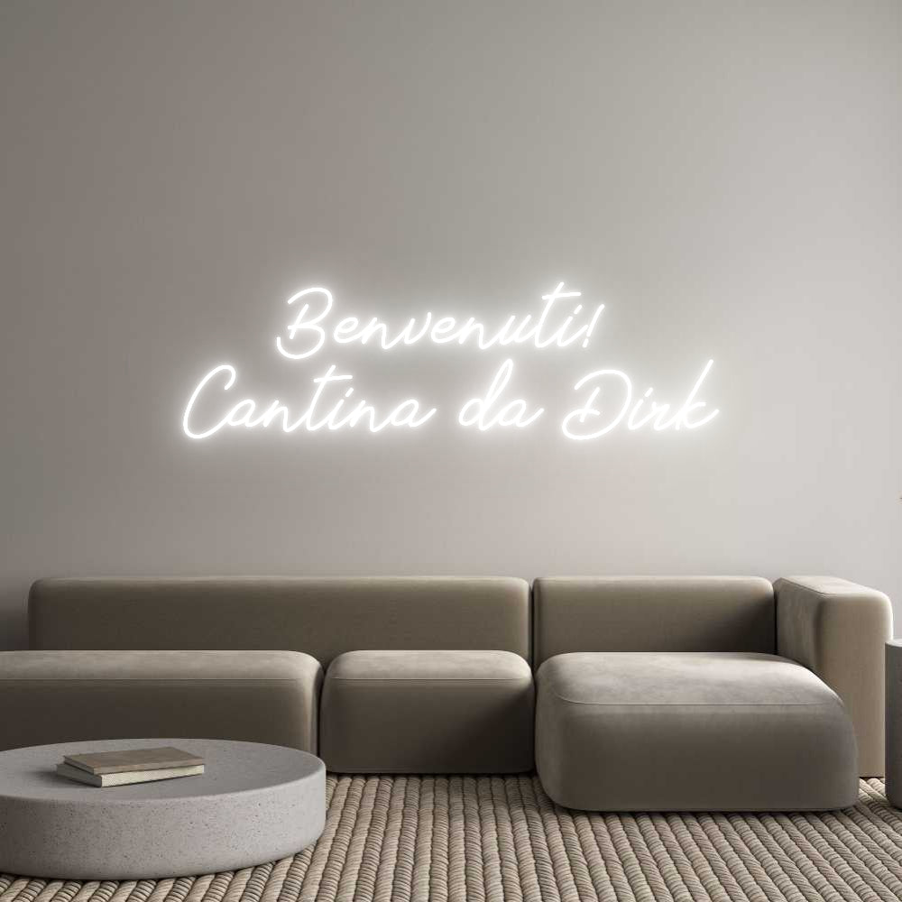 Individuelles Neon: Benvenuti! 
...
