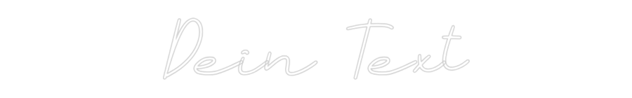 Individuelles Neon: Dein Text