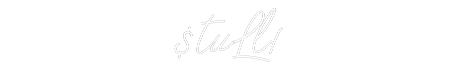 Individuelles Neon: $tuLl!