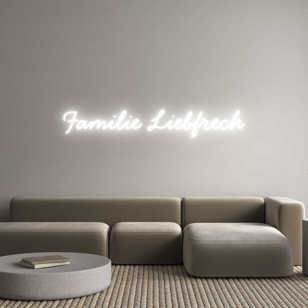 Individuelles Neon: Familie Liebf...