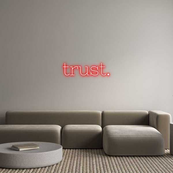 Individuelles Neon: trust.