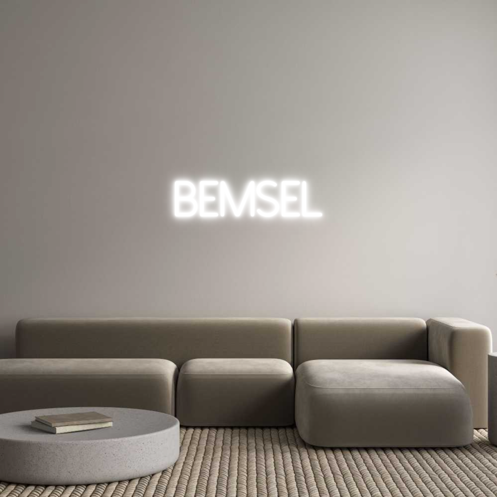 Individuelles Neon: Bemsel