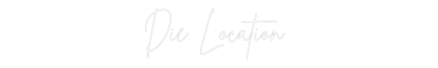 Individuelles Neon: Die Location