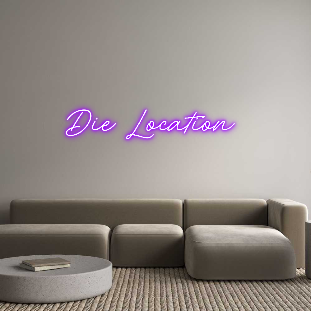 Individuelles Neon: Die Location