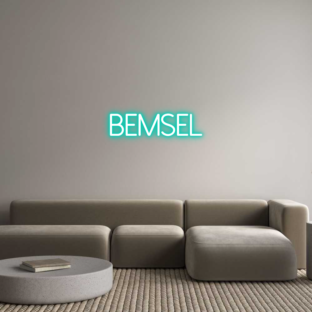 Individuelles Neon: Bemsel