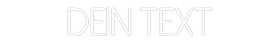 Individuelles Neon: Dein Text