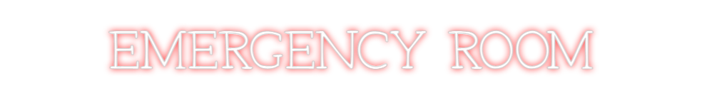 Individuelles Neon: EMERGENCY ROOM