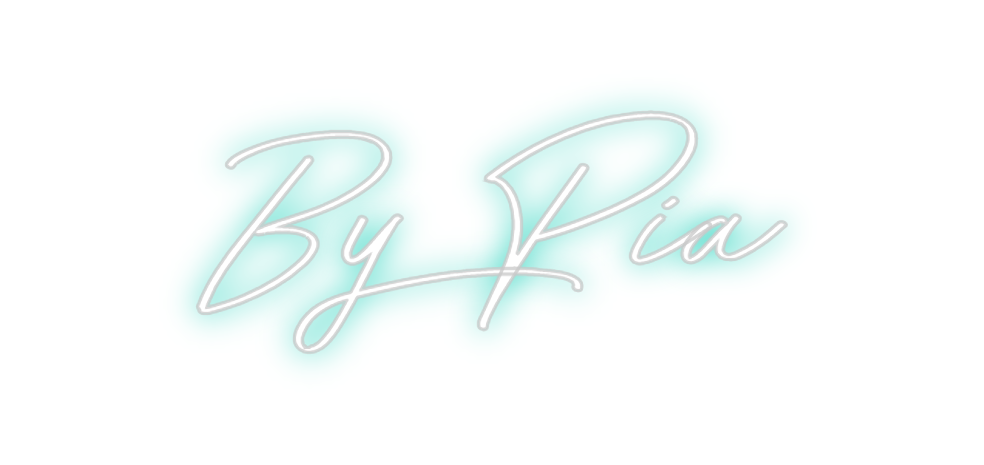 Individuelles Neon: By Pia