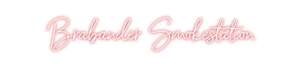 Individuelles Neon: Brabander Smo...
