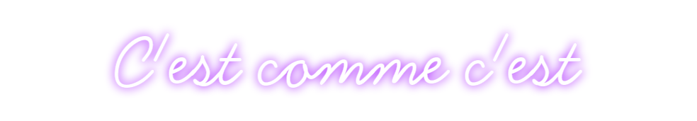 Individuelles Neon: C'est comme c...