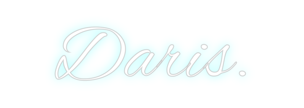 Individuelles Neon: Daris.