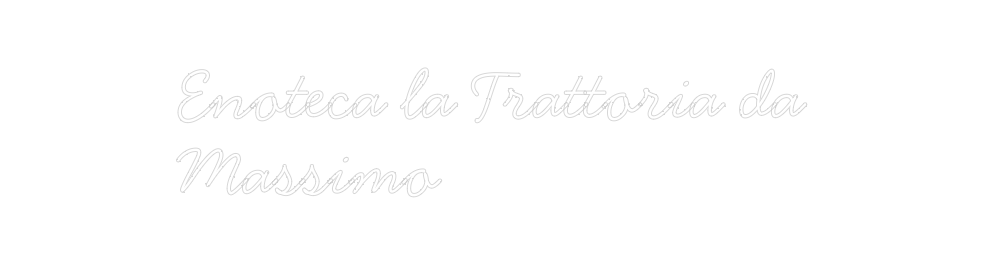 Individuelles Neon: Enoteca la Tr...