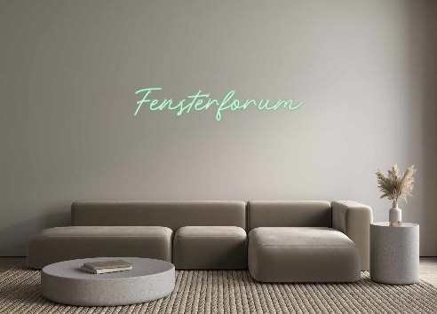 Individuelles Neon: Fensterforum