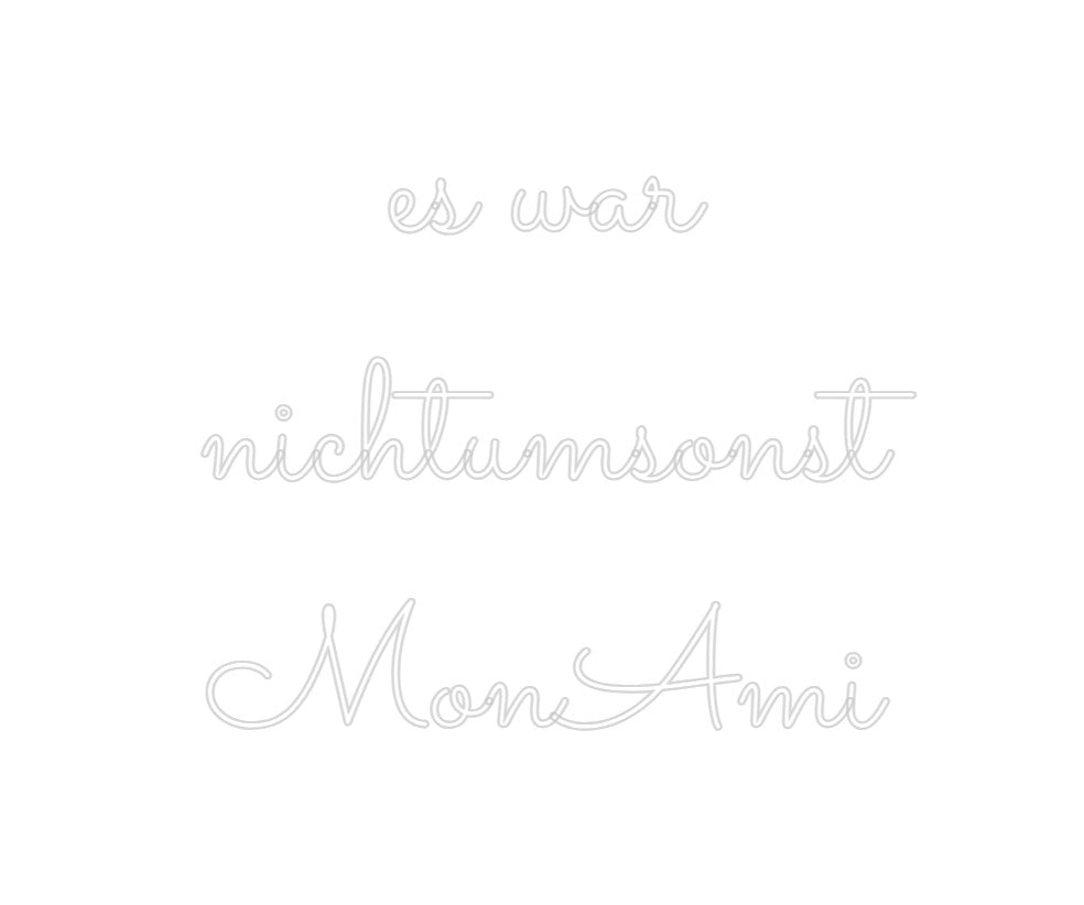 Individuelles Neon: es war
nicht...