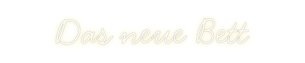 Individuelles Neon: Das neue Bett