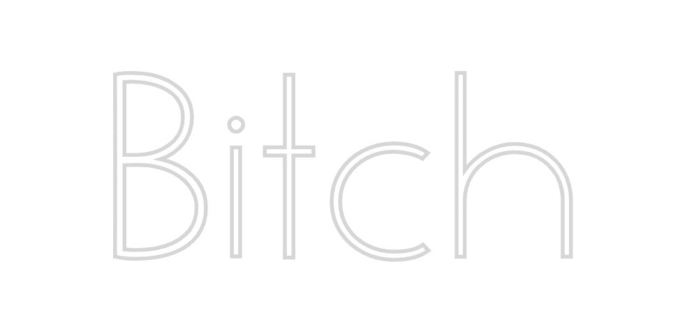 Individuelles Neon: Bitch