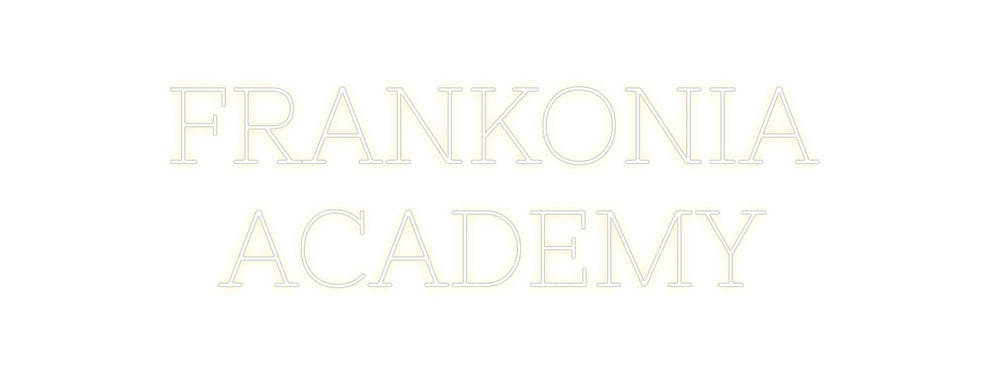 Individuelles Neon: FRANKONIA 
A...