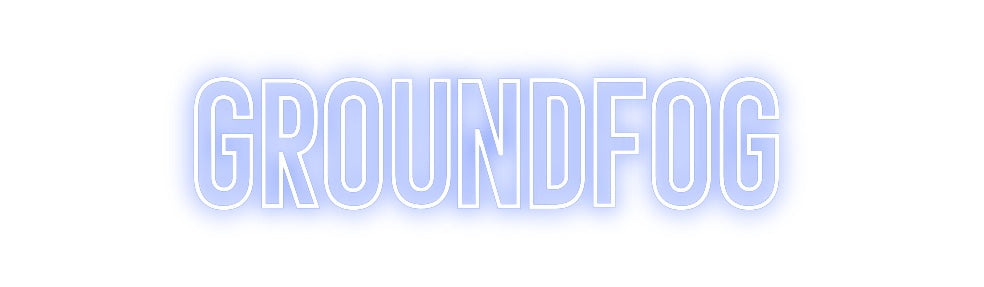 Individuelles Neon: GROUNDFOG
