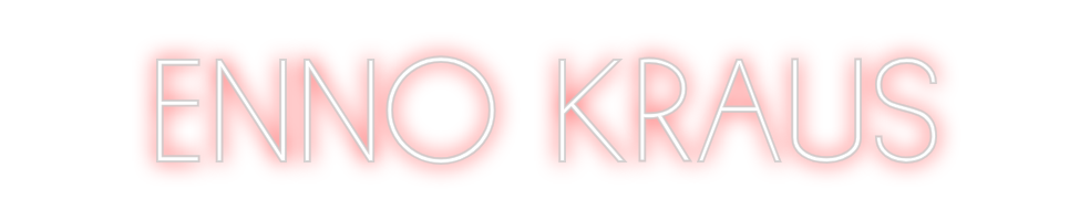 Individuelles Neon: ENNO KRAUS