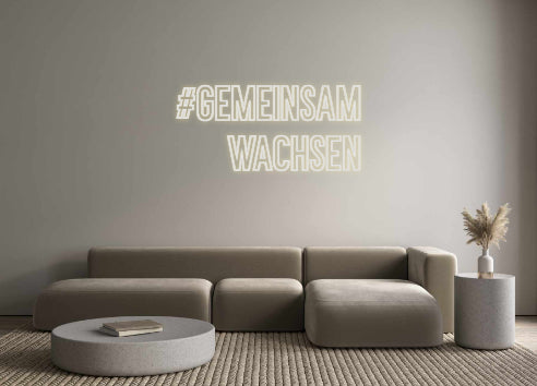 Individuelles Neon: #gemeinsam
w...