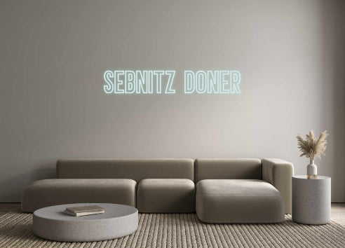 Individuelles Neon: Sebnitz doner