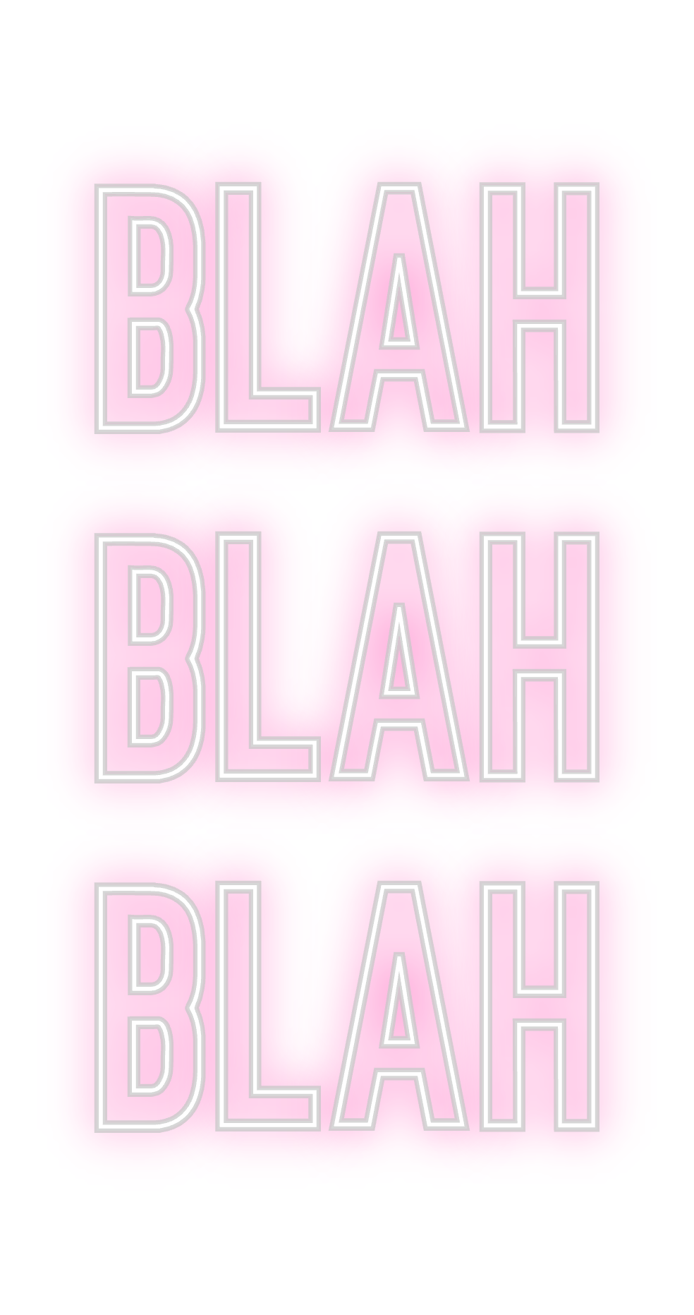 Individuelles Neon: blah
blah
b...