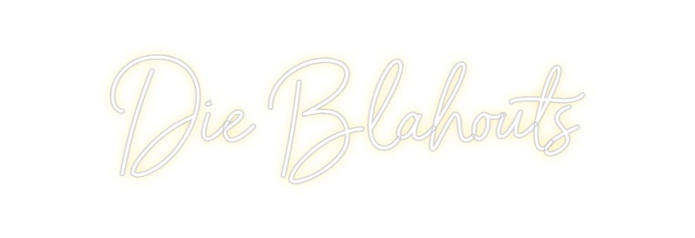 Individuelles Neon: Die Blahouts