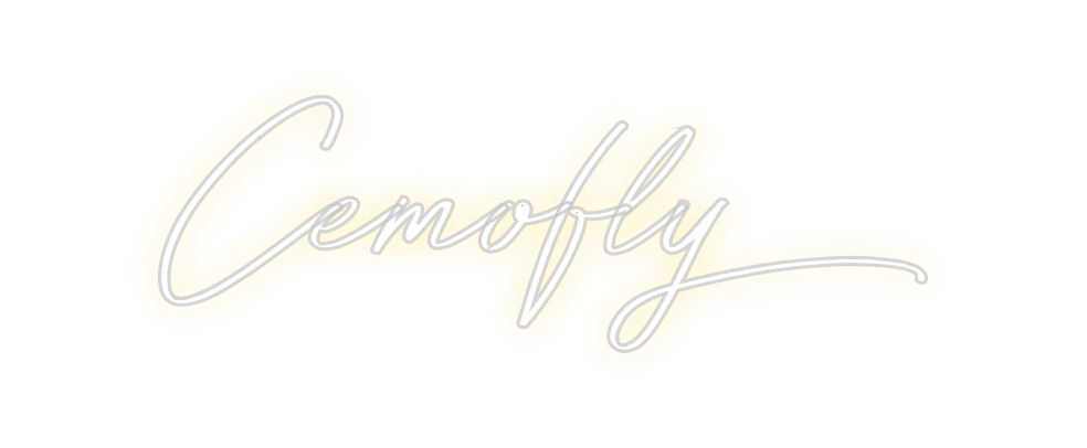 Individuelles Neon: Cemofly