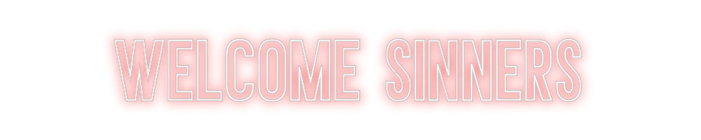 Individuelles Neon: Welcome Sinners