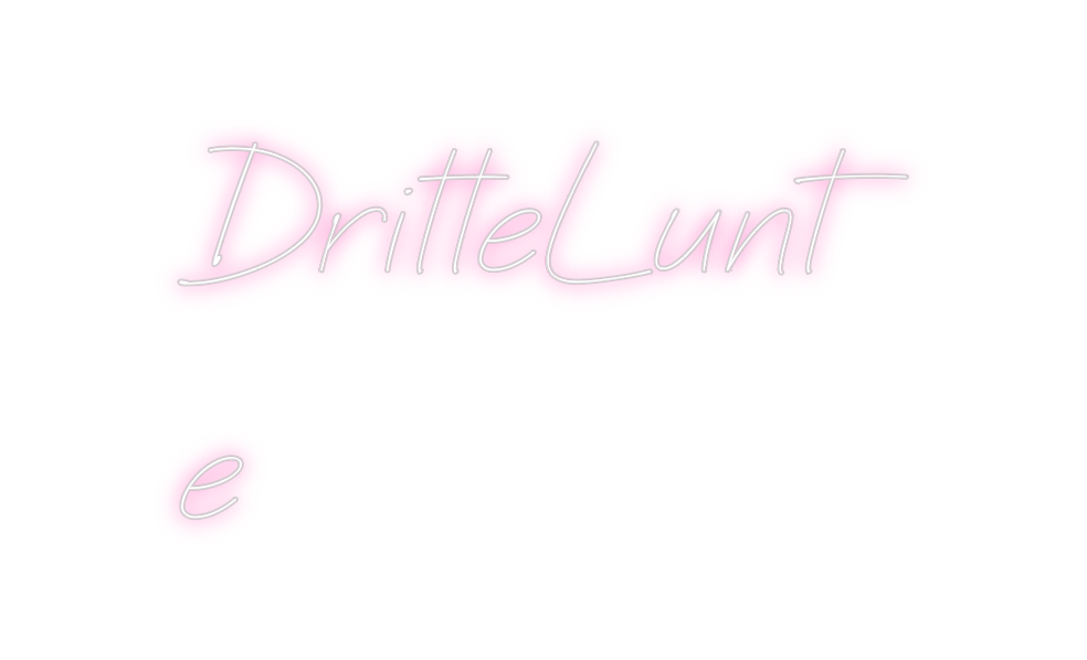 Individuelles Neon: DritteLunt
e