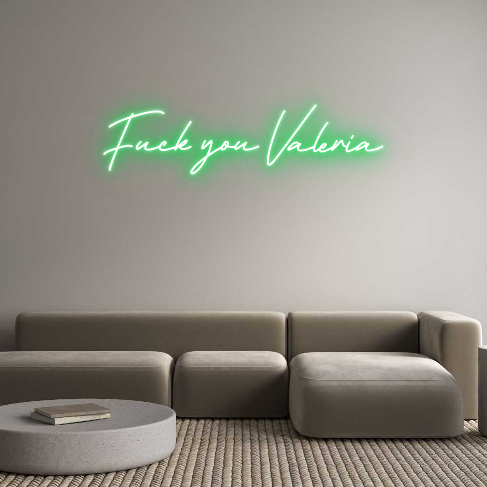 Individuelles Neon: Fuck you Vale...