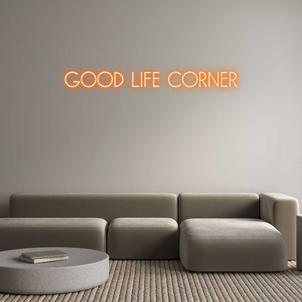 Individuelles Neon: GOOD LIFE COR...