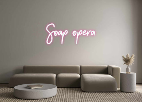 Individuelles Neon: Soap opera