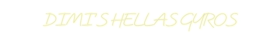 Individuelles Neon: DIMI'S HELLAS...