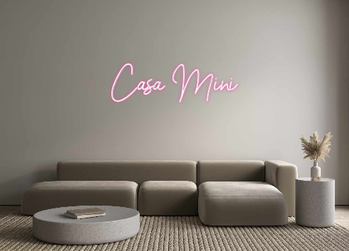 Individuelles Neon: Casa Mini