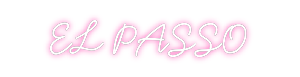Individuelles Neon: EL PASSO