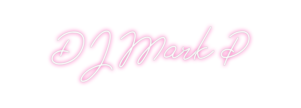 Individuelles Neon: DJ Mark P