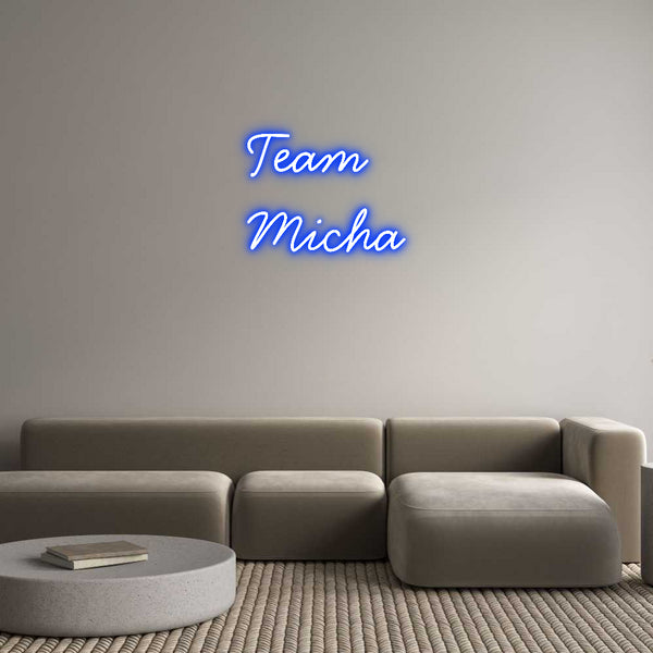 Individuelles Neon: Team
Micha