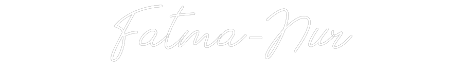 Individuelles Neon: Fatma-Nur