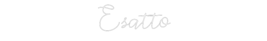 Individuelles Neon: Esatto