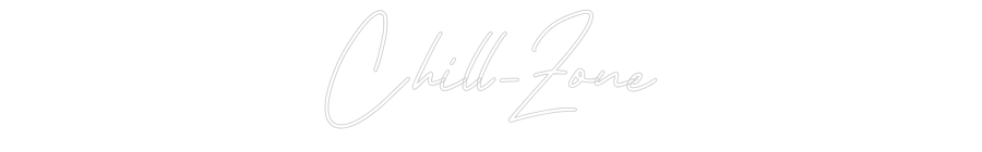 Individuelles Neon: Chill-Zone