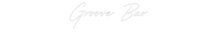 Individuelles Neon: Groove Bar